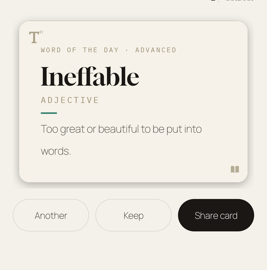 A Tidbit word-of-the-day card reading Ineffable, with its definition